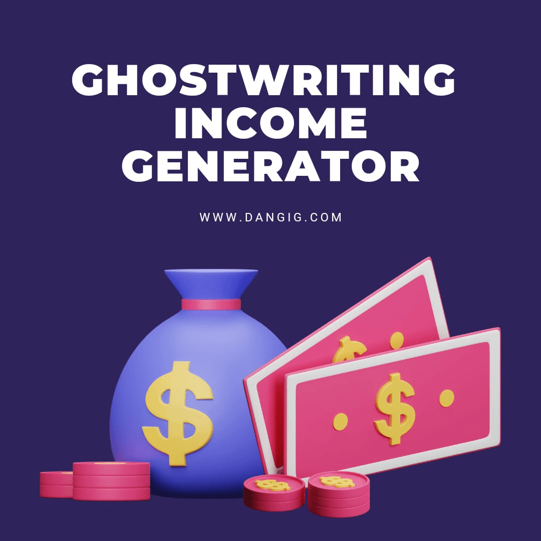 Ghostwriting Income Generator 